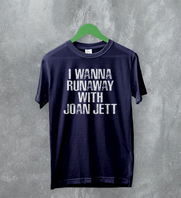 Joan Jett T-Shirt The Runaways Shirt Wanna Runaway Music Punk Merch
