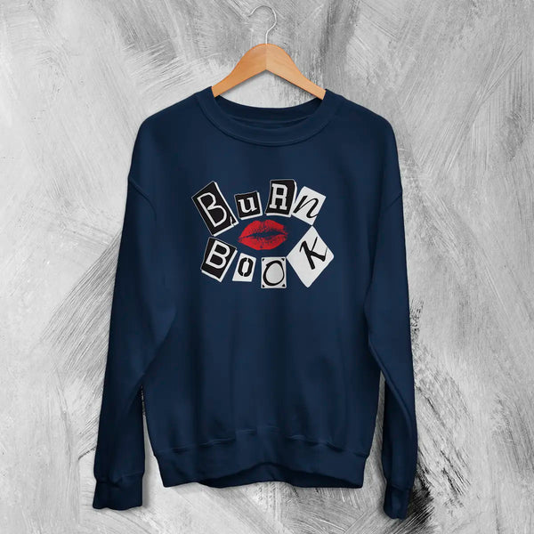 Mean Girls Geek Sweatshirt Nerd Mean Girls Shirt Movie Burn Book Lover Crewneck
