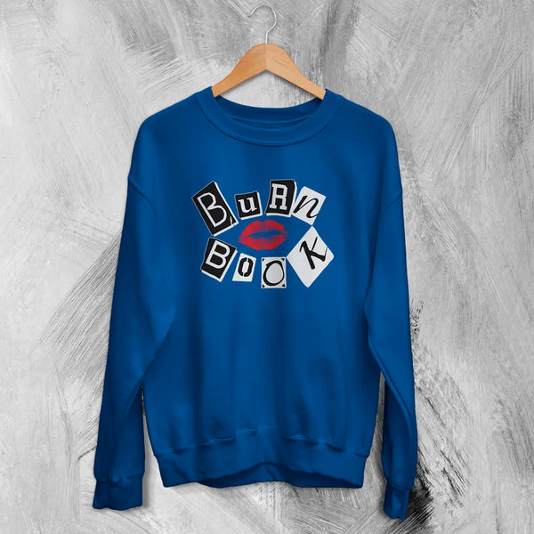 Mean Girls Geek Sweatshirt Nerd Mean Girls Shirt Movie Burn Book Lover Crewneck