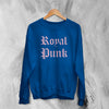 Mean Girls Royal Punk Sweatshirt Movie Mean Girls Shirt Romcom Crewneck