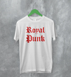 Mean Girls Royal Punk T-Shirt Movie Mean Girls Shirt Romcom Tee