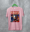 Sisters with Voices T-Shirt SWV Tee New Beginning Shirt Bootleg R&B Music