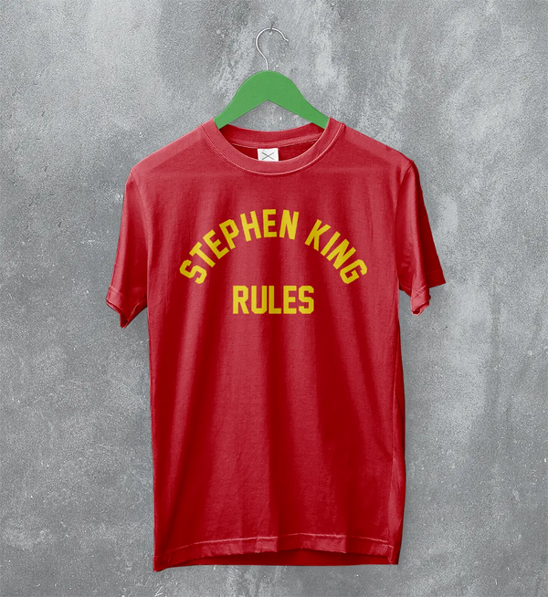Stephen King Rules T-Shirt Movie Stephen King Shirt Film Quote Tee