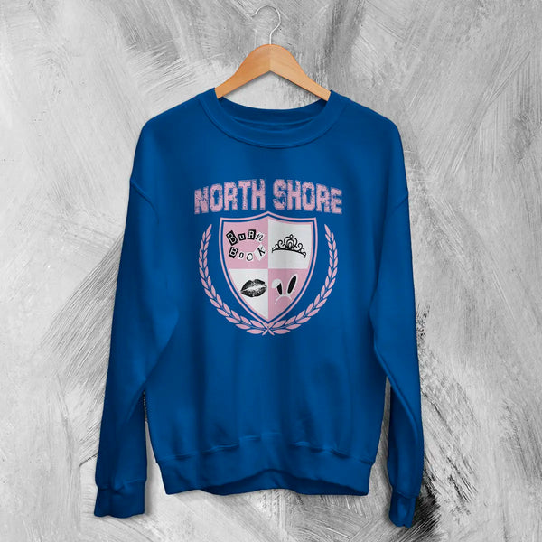 Mean Girls North Shore Sweatshirt High School Mean Girls Shirt Romcom Movie Crewneck