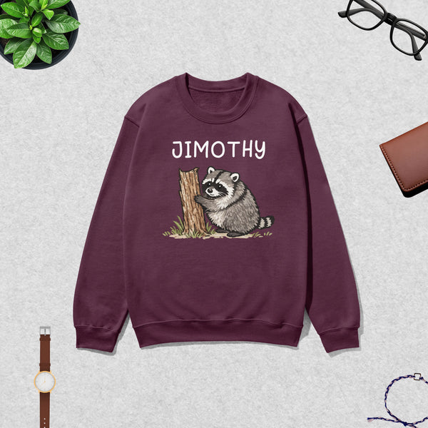 Cute Jimothy Swetshirt Raccoon Lover Shirt Wild Animals Crewneck