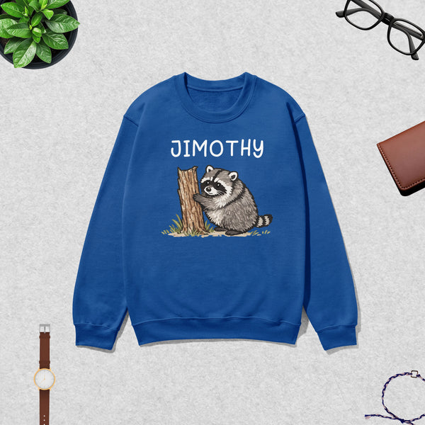 Cute Jimothy Swetshirt Raccoon Lover Shirt Wild Animals Crewneck