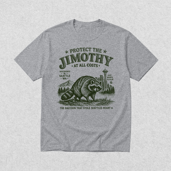 Protect The Jimothy T-Shirt Seattle Raccoon Lover Shirt Jimothy At All Costs Tee