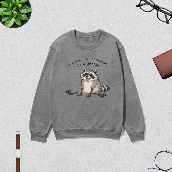 Jimothy The Raccoon Sweatshirt Seattle Ordinary World Shirt Jimothy Wild Lover Crewneck
