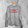 Britney Spears Sweatshirt Pop Ask Britney Spears Shirt Pop Princess Music Crewneck