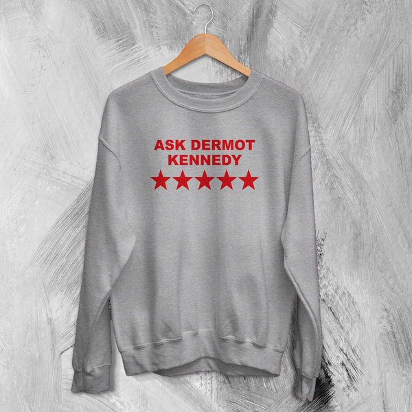 Dermot Kennedy Fans Sweatshirt Pop Ask Dermot Kennedy Shirt Irish Singer Crewneck