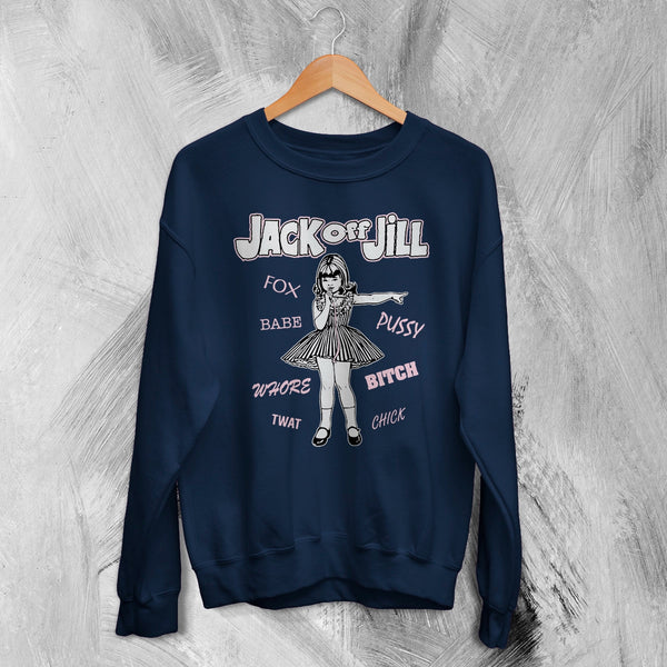 Jack Off Jill Grrrl Sweatshirt Daddys Little Cannibal Jack Off Jill Shirt Goth Artsy Crewneck