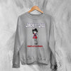 Jack Off Jill Grrrl Sweatshirt Daddys Little Cannibal Jack Off Jill Shirt Goth Artsy Crewneck