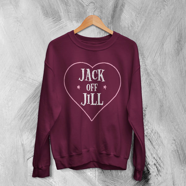 Jack Off Jill Sweatshirt Love Goth Jack Off Jill Shirt Gothic Simple Artsy Crewneck