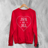 Jack Off Jill Sweatshirt Love Goth Jack Off Jill Shirt Gothic Simple Artsy Crewneck