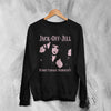 Jack Off Jill Sweatshirt Humid Teenage Mediocrity Jack Off Jill Shirt Album Artsy Crewneck