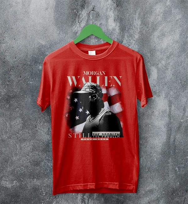 Morgan Wallen Tour T-Shirt Still the Problem Morgan Wallen Shirt Concert Tee