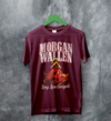 Morgan Wallen T-Shirt Morgan Wallen Long Live Cowgirls Shirt Western Concert Tee