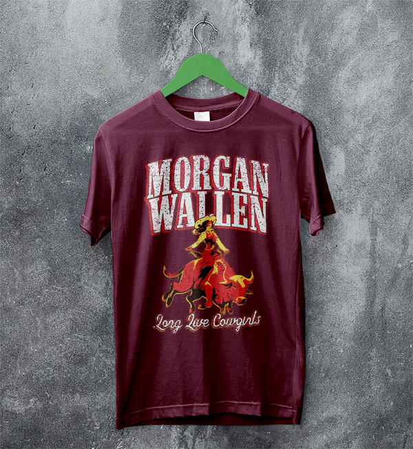 Morgan Wallen T-Shirt Morgan Wallen Long Live Cowgirls Shirt Western Concert Tee