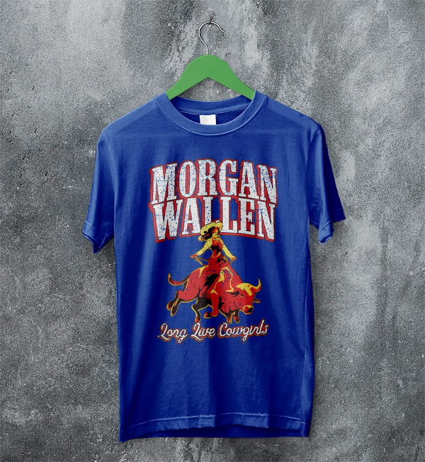 Morgan Wallen T-Shirt Morgan Wallen Long Live Cowgirls Shirt Western Concert Tee