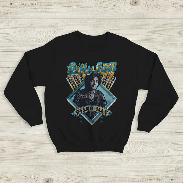 Piano Man Sweatshirt Billy Joel Shirt Pop Music Rock and Roll to Me Merch