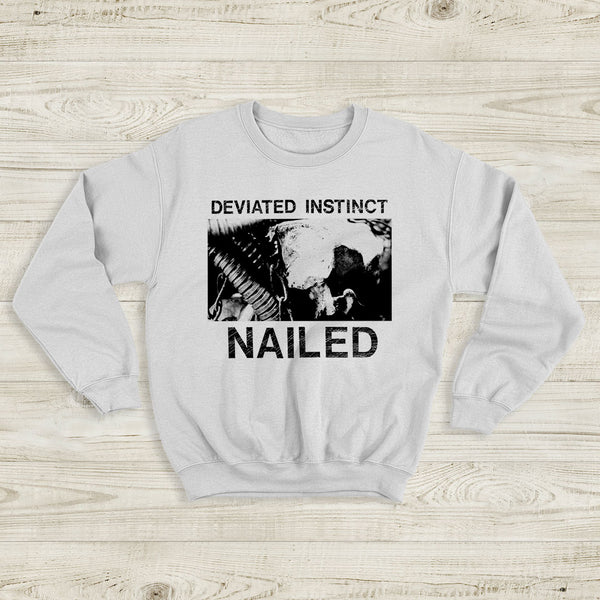 Deviated Instinct Nailed Sweatshirt Extreme Metal Album Deviated Instinct Shirt