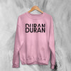 Duran Duran Logo Sweatshirt Pop Concert Sweater Band Duran Duran Shirt