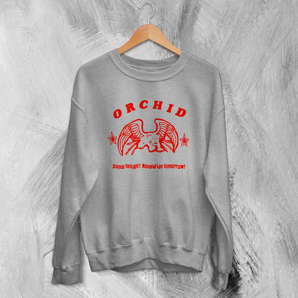 Orchid Band Sweatshirt Screamo Music Orchid Dance Tonight! Revolution Tomorrow! Shirt