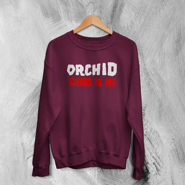 Orchid Chaos Is Me Sweatshirt Screamo Orchid Band Shirt Grindcore Music Merch