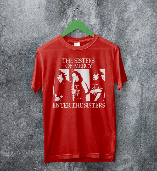 The Sisters of Mercy T-Shirt Gothic Enter The Sisters Shirt Punk Rock Tee