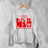 The Sisters of Mercy Sweatshirt Gothic Enter The Sisters Shirt Punk Rock Crewneck