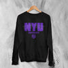 NYU Sweatshirt New York University Shirt Best New York Merch