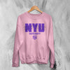 NYU Sweatshirt New York University Shirt Best New York Merch
