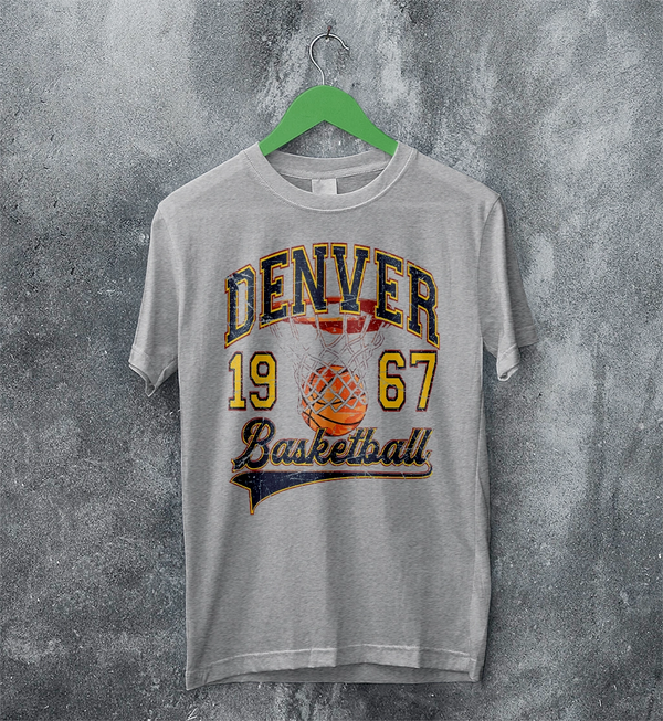 Basketball Since Forever T-shirt 1967 Denver Shirt University Merch