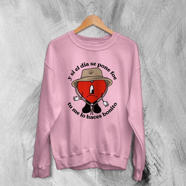 Bad Bunny Sweatshirt Un Verano Sin Ti Sweater Lo Haces Bonito Rapper Merch - WorldWideShirt