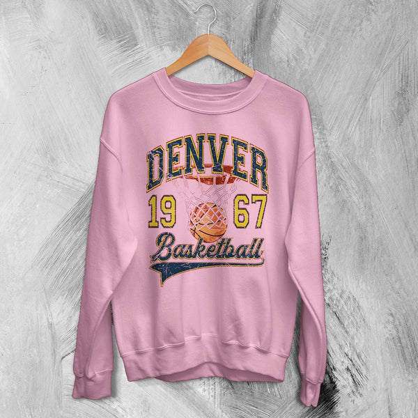 Basketball Since Forever Sweatshirt 1967 Denver Shirt University Merch - Light Pink - WorldWideShirt