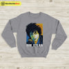 Bob Dylan Pop Art Graphic Sweatshirt Bob Dylan Shirt Music Shirt - WorldWideShirt
