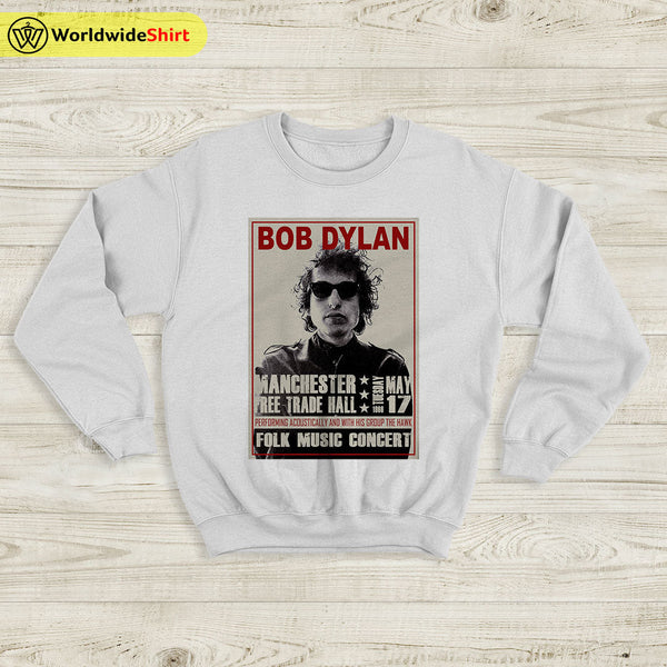 Bob Dylan Vintage UK Tour Sweatshirt Bob Dylan Shirt Music Shirt - WorldWideShirt