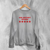 Britney Spears Sweatshirt Pop Ask Britney Spears Shirt Pop Princess Music Crewneck - Sport Grey - WorldWideShirt