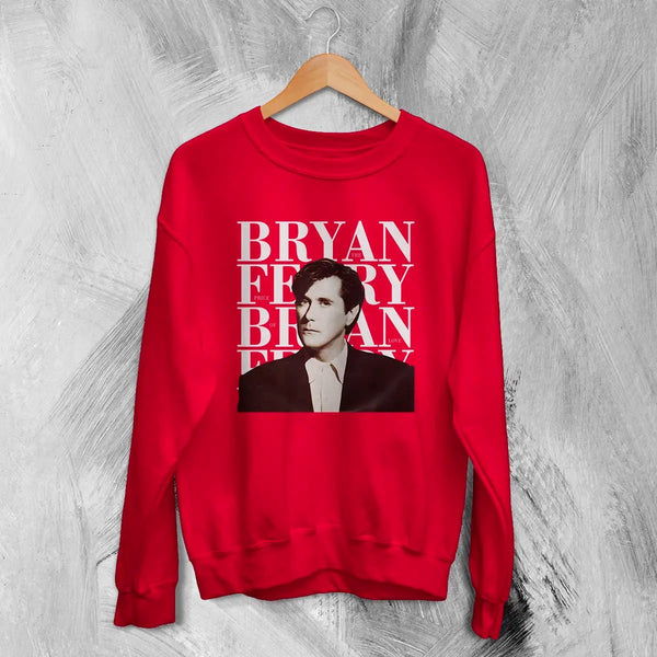 Bryan Ferry Sweatshirt Roxy Music Shirt 80s Pop Rock Merch - Red - WorldWideShirt