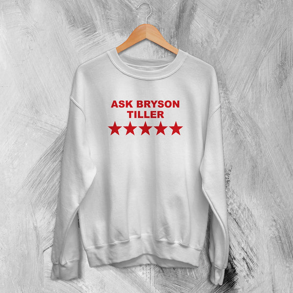 Bryson Tiller Sweatshirt Rap Ask Bryson Tiller Shirt Vintage Rapper Music Crewneck - White - WorldWideShirt
