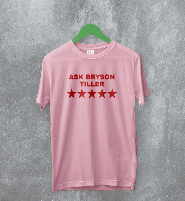 Bryson Tiller T-Shirt Rap Ask Bryson Tiller Shirt Vintage Rapper Music Tee - Light Pink - WorldWideShirt