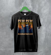 Cat T-Shirt Pew Pew Madafaka Shirt Cat Animal Lover Gift - WorldWideShirt