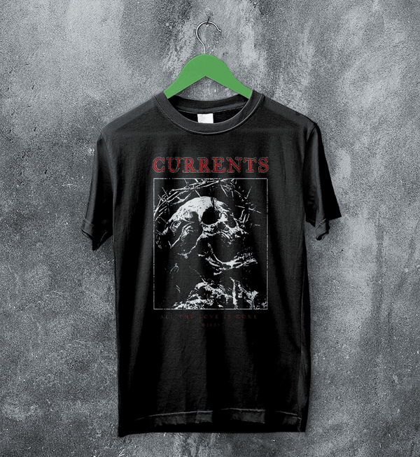 Currents Love Is Gone T-Shirt Currents Shirt Metalcore Band Concert Tee - Black - WorldWideShirt