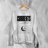 Currents The Way is Ends Sweatshirt Currents Shirt Metalcore Band Concert Crewneck - White - WorldWideShirt