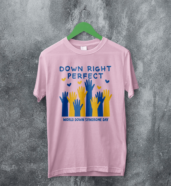 Down Right Perfect T-shirt World Down Syndrome Day Shirt Down Syndrome Tee - Light Pink - WorldWideShirt