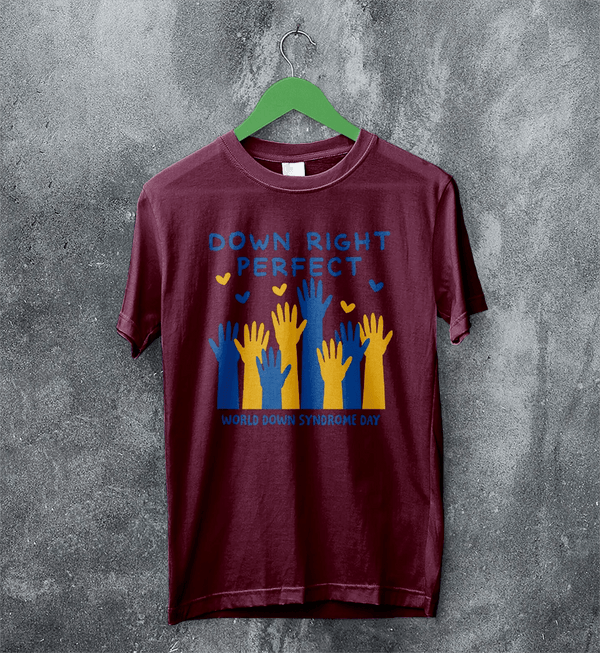 Down Right Perfect T-shirt World Down Syndrome Day Shirt Down Syndrome Tee - Red Maroon - WorldWideShirt