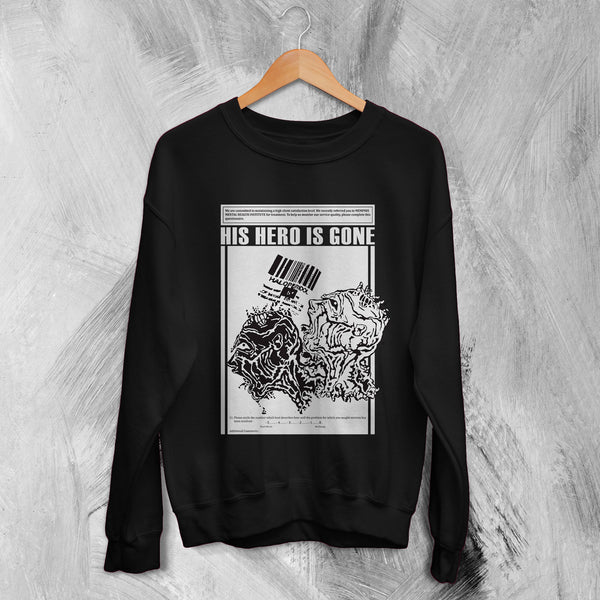 His Hero Is Gone Sweater Vintage Album Poster Shirt 90s Graphic Sweatshirt - WorldWideShirt