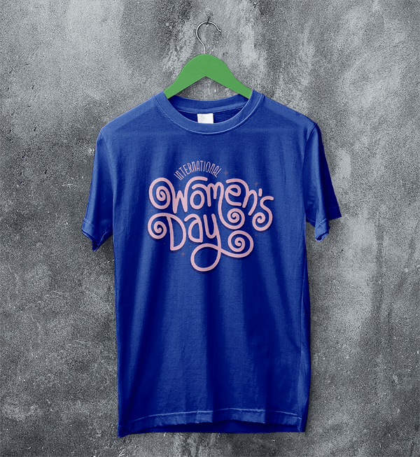 International Women's Day T-Shirt Typography Women Shirt Girl Aesthetic - Royal Blue - WorldWideShirt