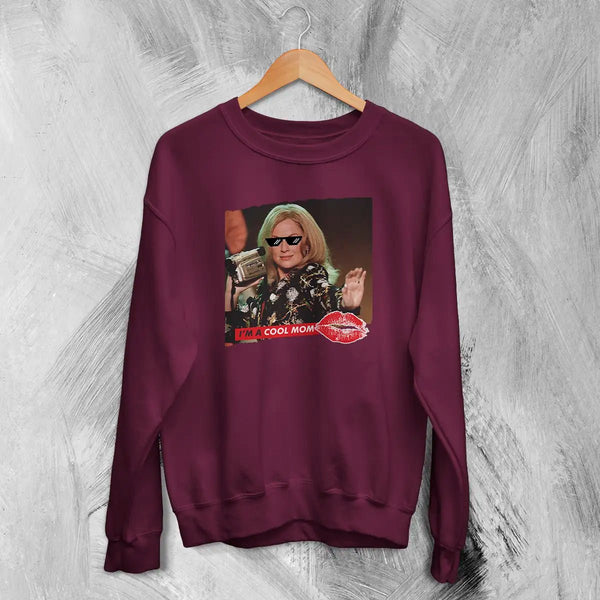 Mean Girls Sweatshirt Funny Im A Cool Mom Shirt Mean Girls MOM Comedy Movie Crewneck - Red Maroon - WorldWideShirt