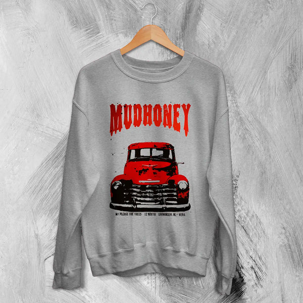 Mudhoney Please The Trees Sweatshirt Concert Rock Mudhoney Shirt Tour Music Merch - Sport Grey - WorldWideShirt
